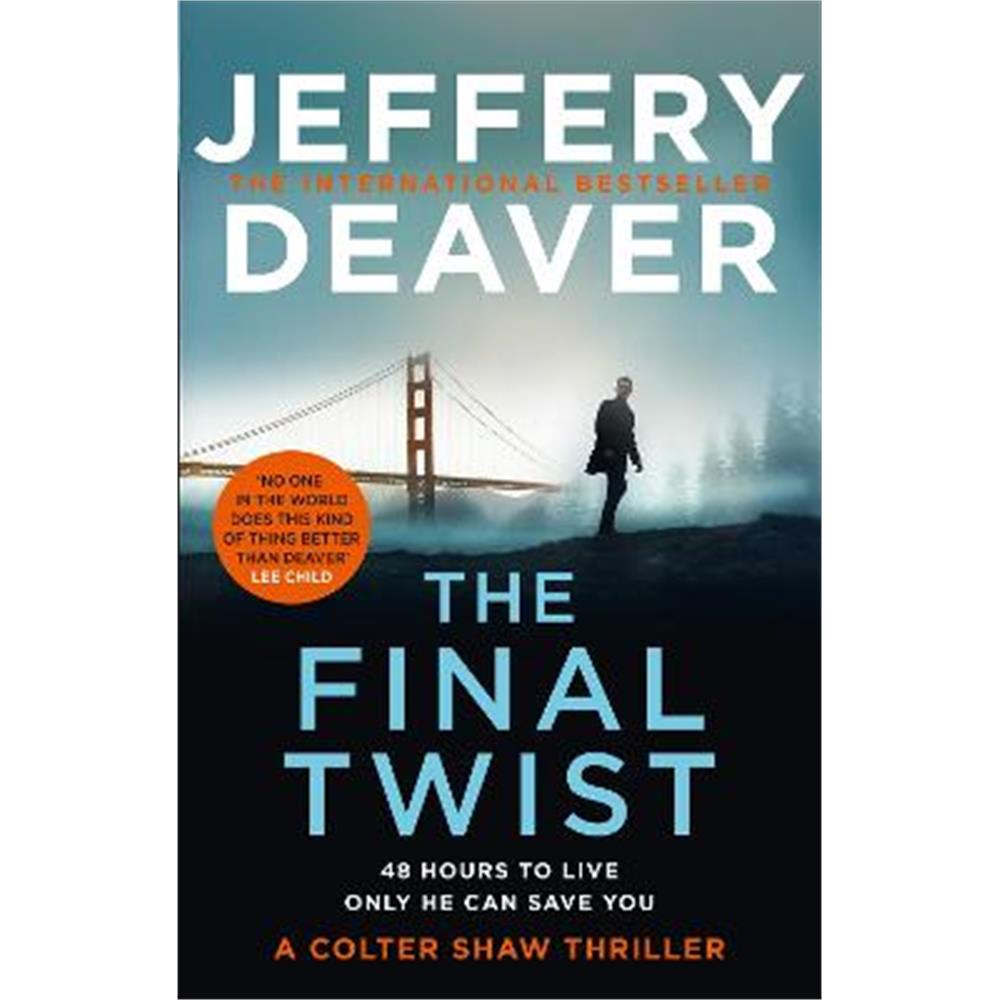 The Final Twist (Colter Shaw Thriller, Book 3) (Paperback) - Jeffery Deaver